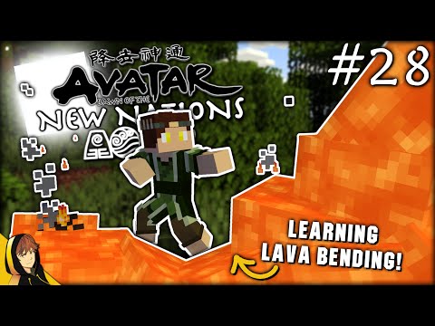 UNLOCKING LAVA BENDING!!! | Minecraft - Avatar: Dawn of the New Nations [Series] #28