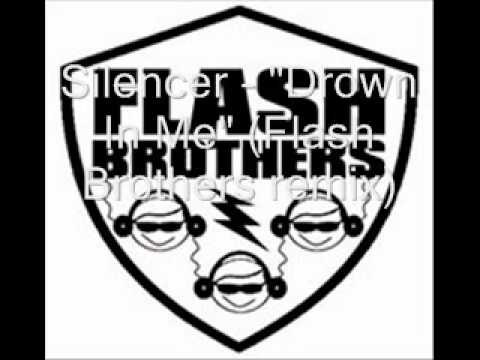 Silencer - Drown In Me (Flash Brothers remix).wmv