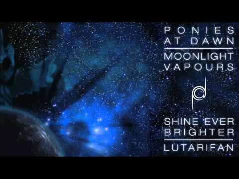 LutariFan - Shine Ever Brighter (Radio Mix)