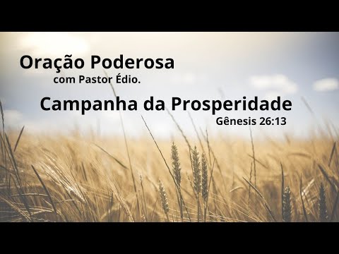 Oração Poderosa com Pastor Édio - 234