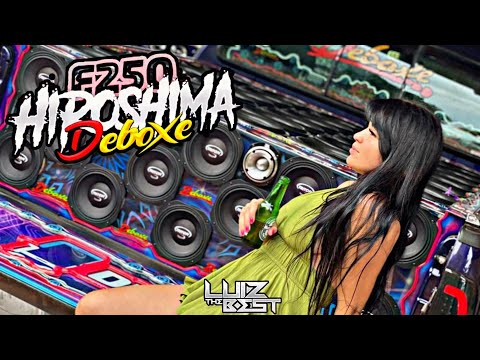 CD F250 HIROSHIMA DEBOXE - FUNK 2022 - DJ LUIZ THE BEST
