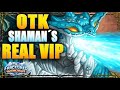 Bolner OTK Shaman Is Great Despite The Fact That We Never Get The OTK Off