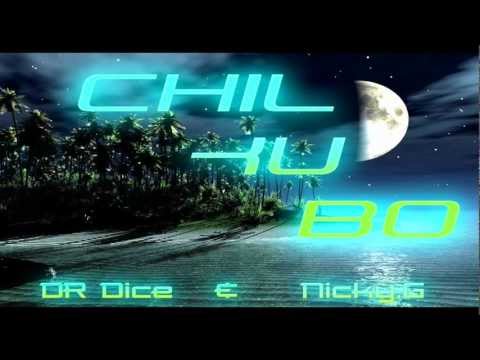 Doctor Dice & Nicky.G - Chil Ku Bo