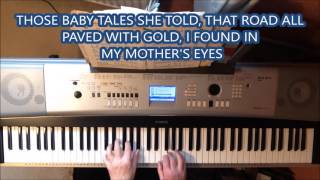 MY MOTHER'S EYES   A SONG FROM 1928   WRITTEN BY L WOLFE GILBERT & ABEL BAER PIANO
