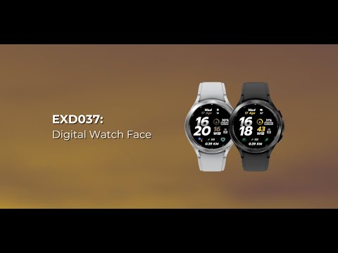 EXD037: Digital Watch Face Style Options