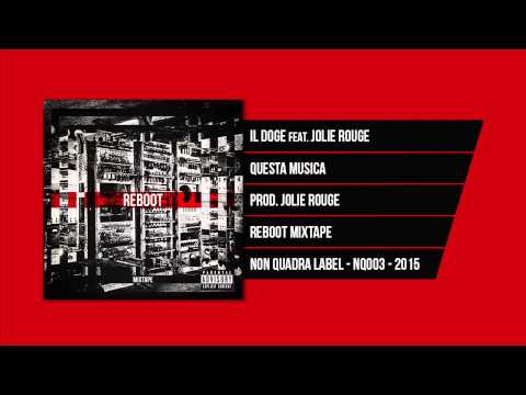 Il Doge feat. Jolie Rouge - Questa Musica