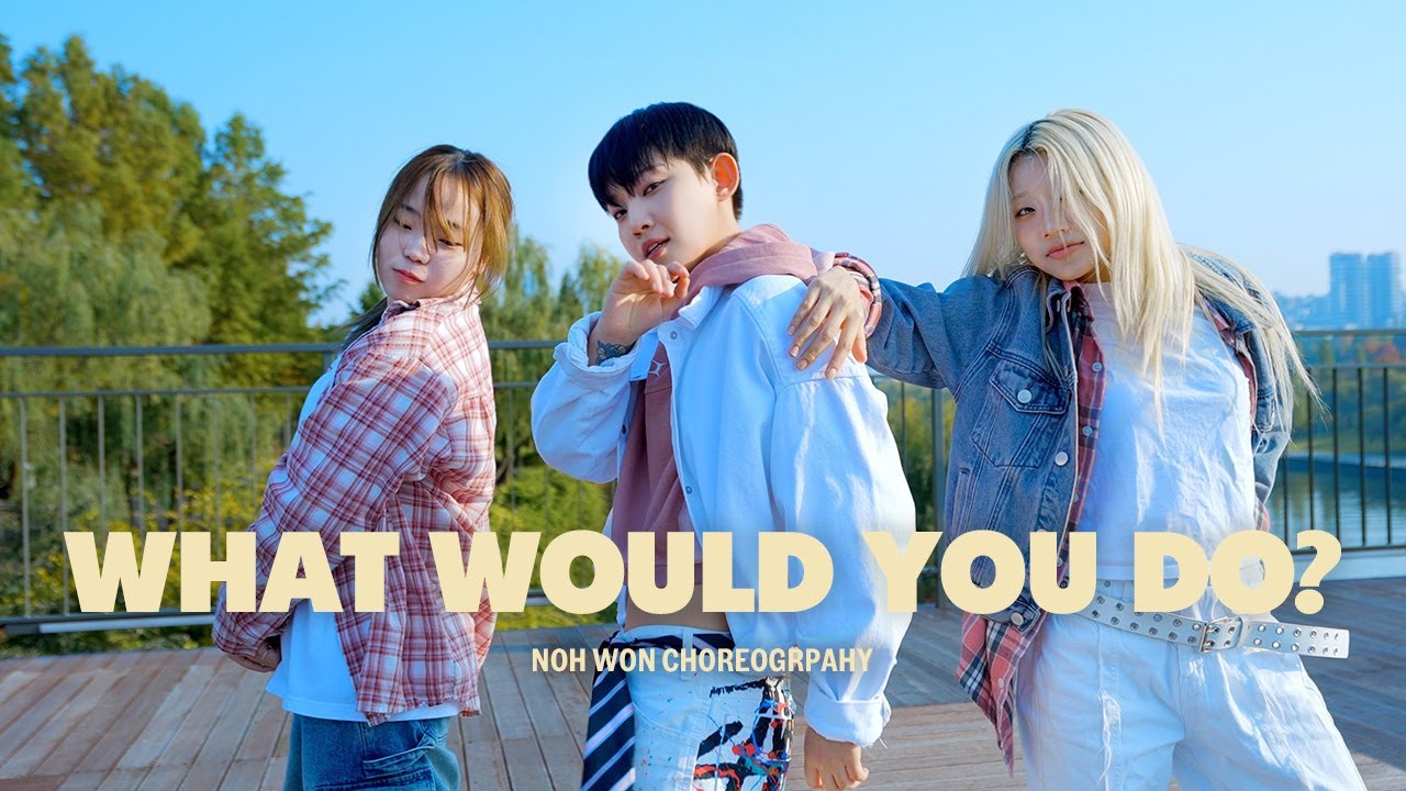 Joel Corry x David Guetta x Bryson Tiller - What Would You Do? / NOH WON Choreography