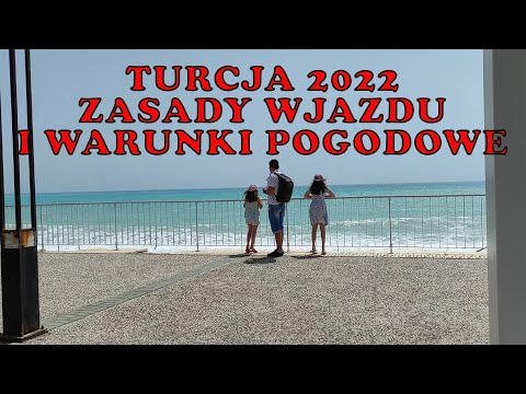 , title : '#2 Turcja Antalya 2022 Zasady wjazdu i warunki pogodowe'
