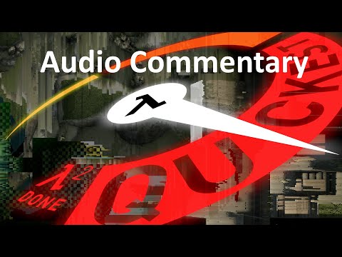 Half-Life 2: Done Quickest Commentary