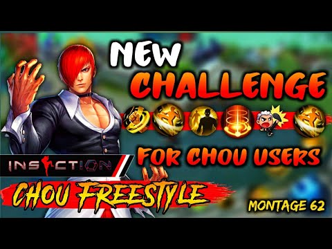 New iNSECTiON Chou FREESTYLE Challenge 🔥 • FreeStyle Chou Montage iNSECTiON - 62 | MLBB
