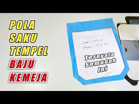Tutorial Cara Membuat Saku Tempel Kemeja Yang Mudah dan Simpel