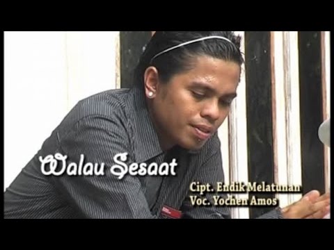 Yochen Amos - Walau Sesaat (Official Music Video)