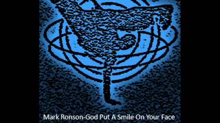 Mark Ronson-God Put A Smile On Your Face