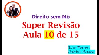 Revisão Penal 2a Fase - Aula 10 de 15