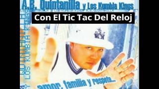 Kumbia Kings - Con El Tic Tac Del Reloj