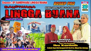 Download lagu LIVE SANDIWARA LINGGA BUANA Bunder Jimpret, Kamis 30 Oktober 2025  PENTAS SIANG CERITA mp3