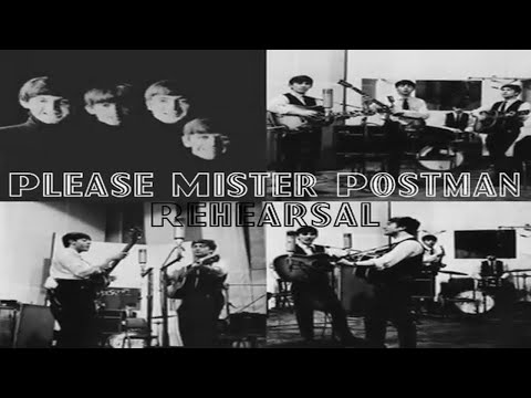 Please Mister Postman (Rehearsal)