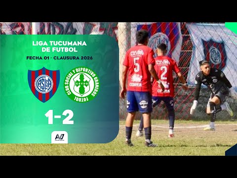 RESUMEN: San Lorenzo Santa Ana 1-2 Dep. Graneros | Fecha 1 - Clausura 2026 | Liga Tucumana de Fútbol