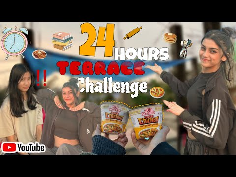 24 hours TERRACE challenge || Realistic ~ Surviving || Aaanchel S Malakar