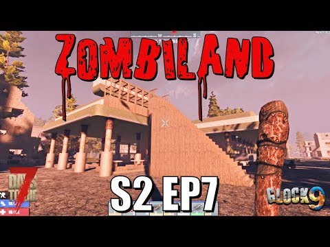 7 Days To Die - ZombiLand S2 EP7 (Simple Horde Base) Video