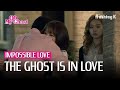 Will The Ghost S Love Come True OhMyGhost EP 9 1