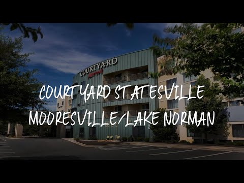 Courtyard Statesville Mooresville/Lake Norman Review - Statesville , United States of America