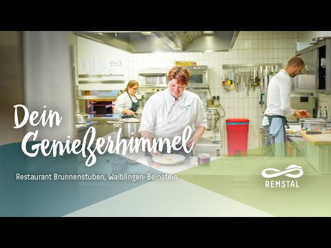 Remstal – Dein Genießerhimmel (Restaurant Brunnenstuben, Waiblingen-Beinstein | S4F3)