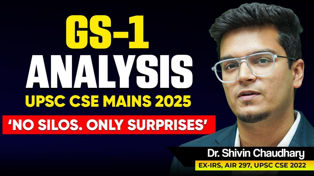 GS1 UPSC Mains 2025 Analysis - Full of Surprises!