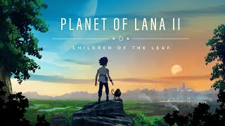Planet of Lana II - Announcement Trailer