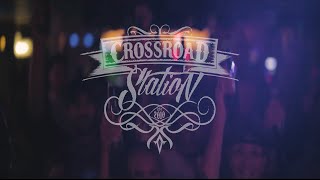 Crossroad Station 2016 Live EPK Video