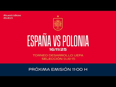 España - Polonia I Sub-15 femenina I Torneo Desarrollo UEFA | 🔴 SEFUTBOL