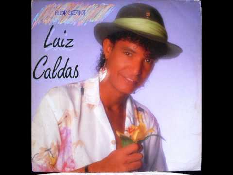 Luiz Caldas - Eu Vou Já
