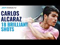18 Brilliant Carlos Alcaraz Tennis Shots!