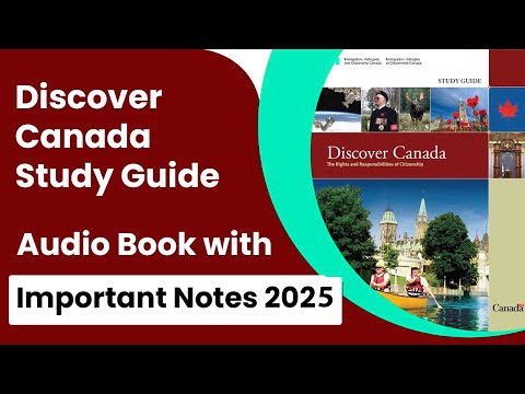 Important Notes & Audiobook! Discover Canada Study Guide |  2025 Citizenship Test Prep