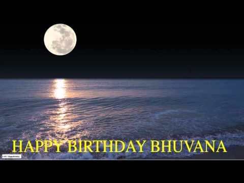 Bhuvana  Moon La Luna - Happy Birthday