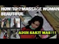 LIVE SUAMI ISTRI DATANG K RUMAH UNTUK THERAPY Massage Urutwanita Pijattante
