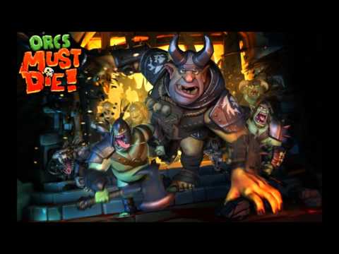 Orcs Must Die! - Music - Victory Theme