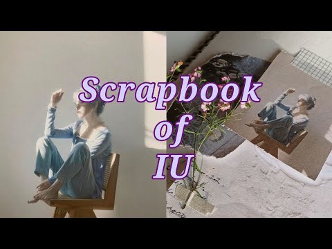 IU 아이유 Scrapbook | J.ven Vlog -On a cloudy day