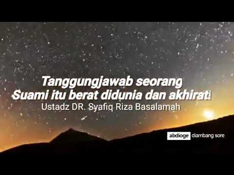 Tanggungjawab suami itu berat dunia & akhirat