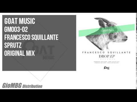 Francesco Squillante - Sprutz [Original Mix] GM003