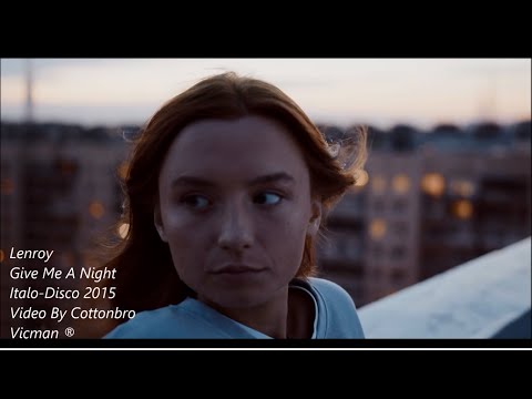 Lenroy - Give Me A Night (Extended Version) 2015