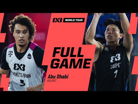 Baskets Bonn vs Taipei | Full Pool Game | FIBA 3x3 World Tour Abu Dhabi 2025