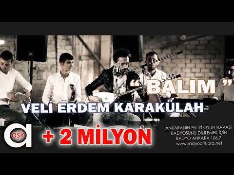 Balım   Veli Erdem Karakülah #aşkprodüksiyon #velierdemkarakülah #balım #ankarahavası