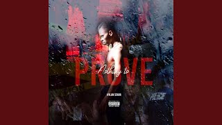 Nothing to Prove