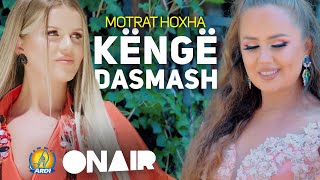Motrat Hoxha - Kenge Dasmash 2021
