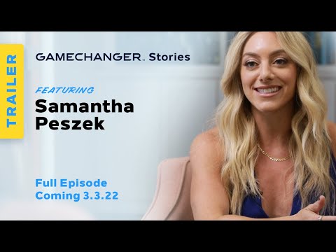 Samantha Peszek | GameChanger Stories Trailer