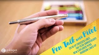 Pen Talk - Pilot Pen&#39;s 100 Year Anniversary, Crossed Lines, and the New Explorer Pen