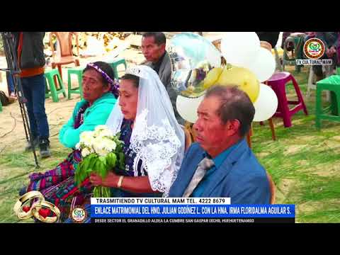 BODA DEL HERMANO JULIAN GODINEZ LÓPEZ CON LA HERMANAN IRMA FLORIDALMA AGUILAR DE ALDEA LA CUMBRE