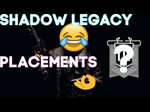 Shadow Legacy Placements