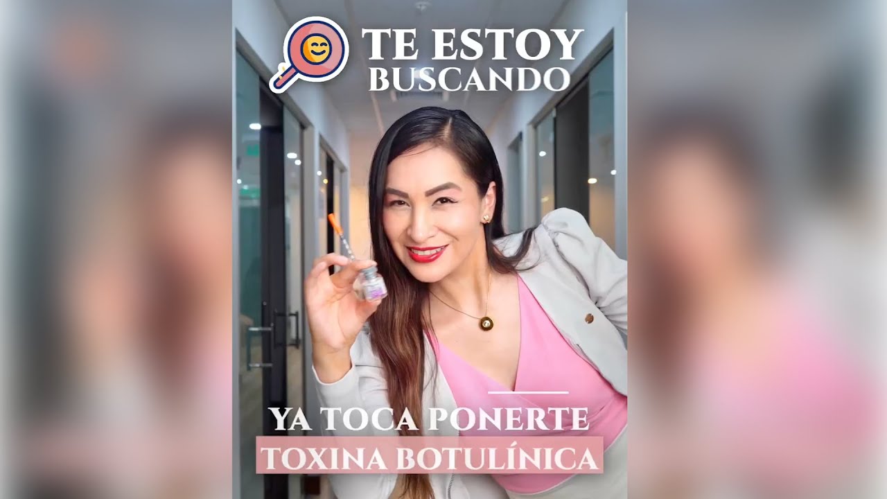 Toxina Botulínica - Dra. Gisela Pilar Aire Farfán